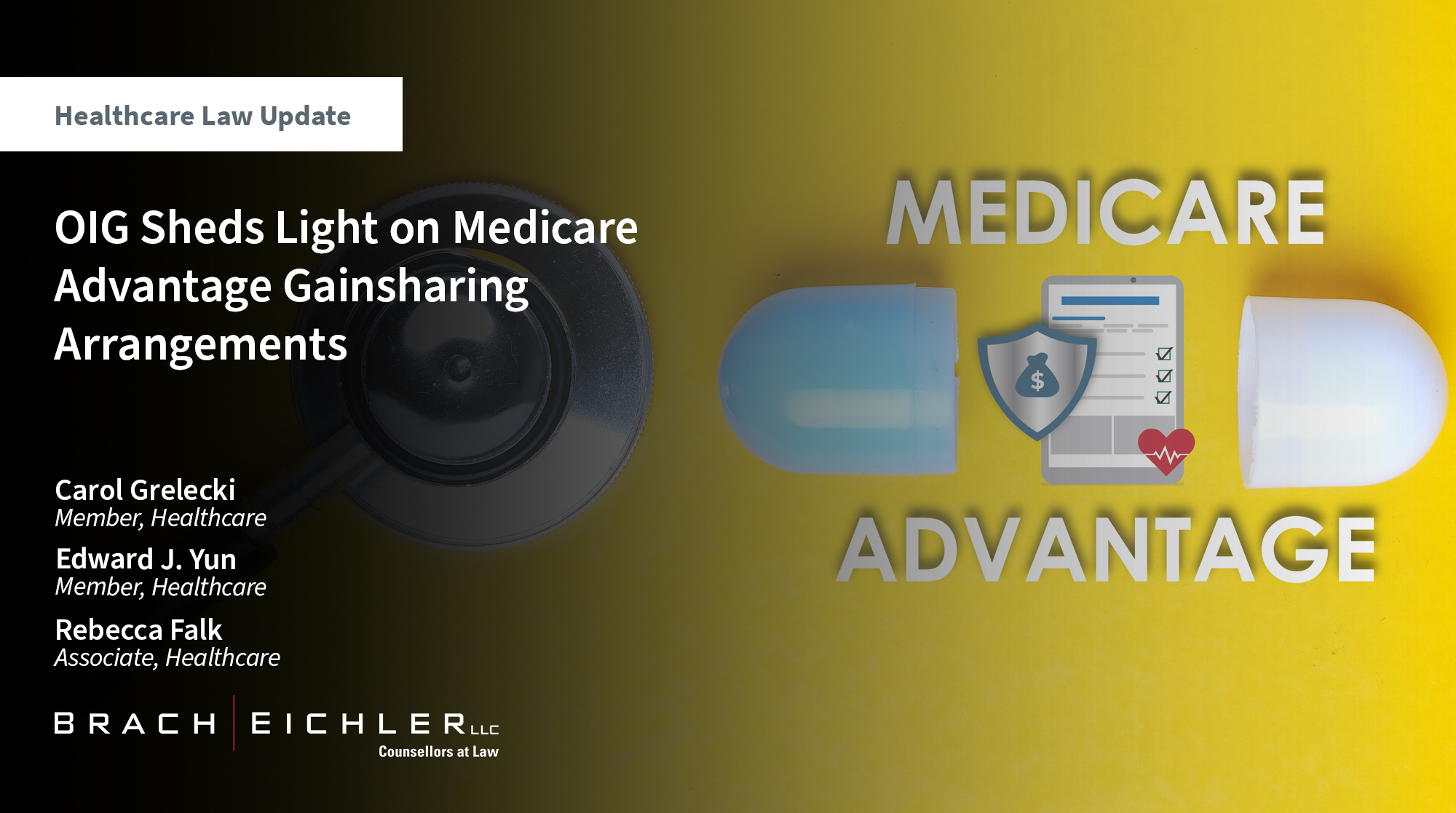 OIG Sheds Light on Medicare Advantage Gainsharing Arrangements - Healthcare Law Update - October 2024 - Brach Eichler