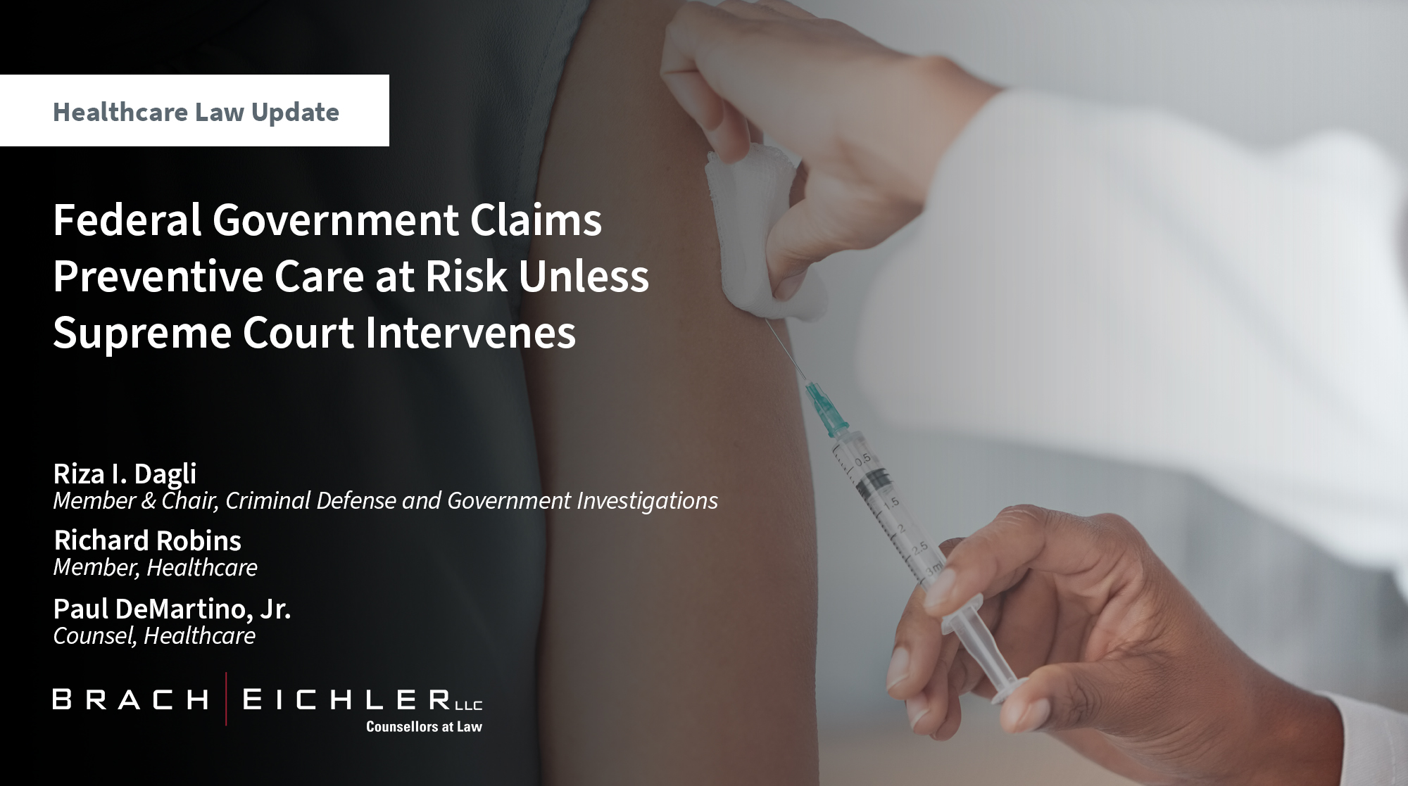 Federal Government Claims Preventive Care at Risk Unless Supreme Court Intervenes - Healthcare Law Update - October 2024 - Brach Eichler