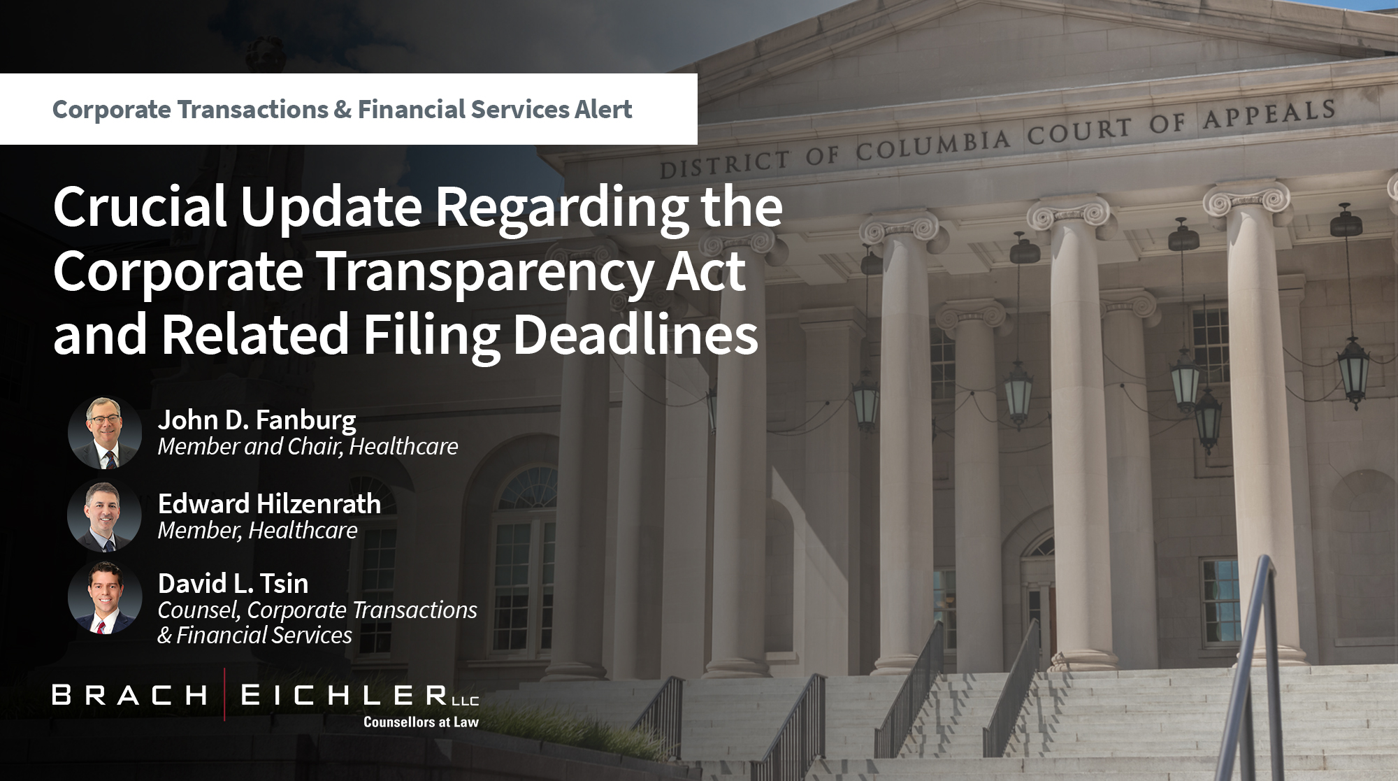 Crucial Update Regarding the Corporate Transparency Act and Related Filing Deadlines - Corporate Transactions & Financial Services Alert - December 2024 - Brach Eichler