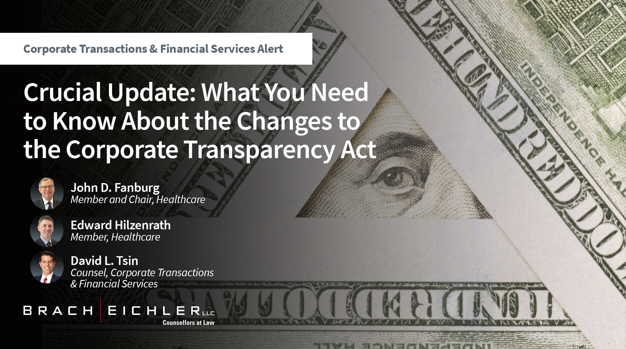 Crucial Update: What You Need to Know About the Changes to the Corporate Transparency Act - Corporate Transactions & Financial Services Alert - December 2024 - Brach Eichler